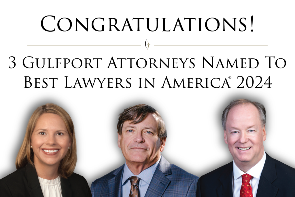 3 Carr Allison Gulfport Attorneys Named To The Best Lawyers in America
